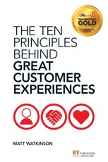 The Ten Principles Behind Great Customer Experiences PDF eBook