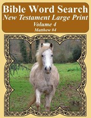 Bible Word Search New Testament Large Print Volume 4