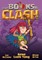 The Books of Clash Volume 2: Legendary Legends of Legendarious Achievery