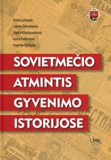 Sovietmečio atmintis gyvenimo istorijose