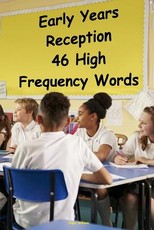 Early Years Reception - 46 High Frequency Words