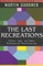 The Last Recreations