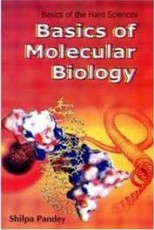 Basics Of Molecular Biology