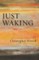 Just Waking