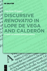 Discursive "Renovatio" in Lope de Vega and CalderÃ³n