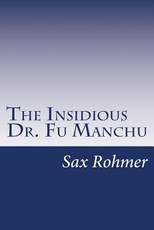 The Insidious Dr. Fu Manchu