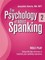 Psychology of Adult Spanking, Vol. 2, Role Play