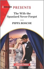 The Wife the Spaniard Never Forgot