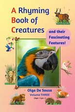 A Rhyming Book of Creatures and their Fascinating Features!