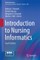 Introduction to Nursing Informatics