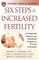 Six Steps to Increased Fertility