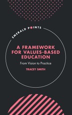 A Framework for Values-Based Education