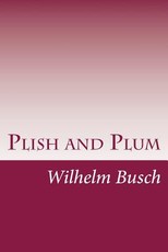 Plish and Plum