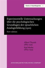 Experimentelle Untersuchungen uber die psychologischen Grundlagen der sprachlichen Analogiebildung (1901)
