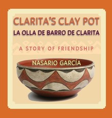 Clarita's Clay Pot (La olla de barro de Clarita)