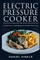 Electric Pressure Cooker