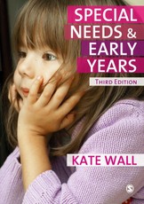 Wall, K: Special Needs and Early Years