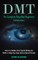 Dmt
