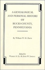 Genealogical and Personal History of Bucks County, Pennsylvania