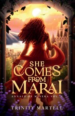 She Comes From Marai