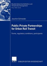 Public Private Partnership for Urban Rail Transit