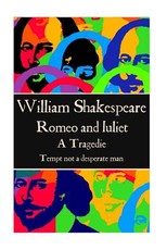 William Shakespeare - Romeo and Juliet