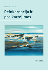 Reinkarnacija ir pasikartojimas