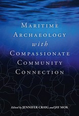 Maritime Archaeology with Compassionate Community Connection