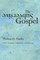 The Subversive Gospel