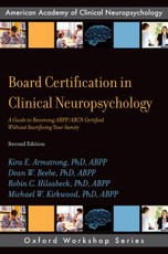 Board Certification in Clinical Neuropsychology