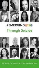 #EMERGINGPROUD Through Suicide