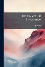 The Tinker Of Swaffham