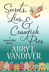 Secrets, Lies, & Crawfish Pies