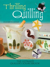 Thrilling Quilling