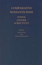 Comparative Romanticisms: Power, Gender, Subjectivity