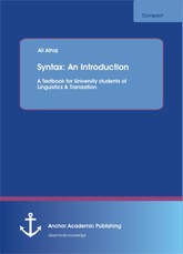 Syntax: An Introduction. A Textbook for University students of Linguistics & Translation