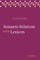 Semantic Relations and the Lexicon