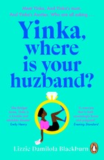Yinka, Where is Your Huzband?