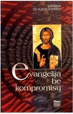 Evangelija be kompromisų
