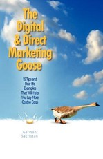 The Digital & Direct Marketing Goose