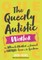 The Queerly Autistic Workbook