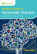 Decision Making in Paramedic Practice