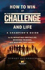How to Win at the Challenge and Life