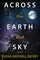 Across the Earth and Sky