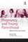 Teenage Pregnancy and Young Parenthood