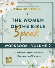 The Women of the Bible Speak Workbook, Volume 2