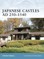 Japanese Castles AD 250-1540