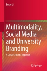 Multimodality, Social Media and University Branding