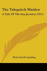 The Tahquitch Maiden