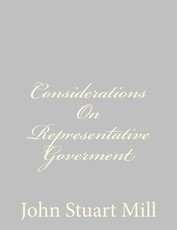 Considerations On Representative Goverment